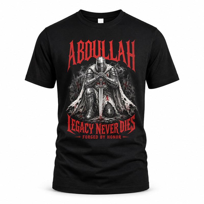 ABDULLAH HS90-K04-109 - NAME Legacy Never Dies Forged By Honor Personalized Knight