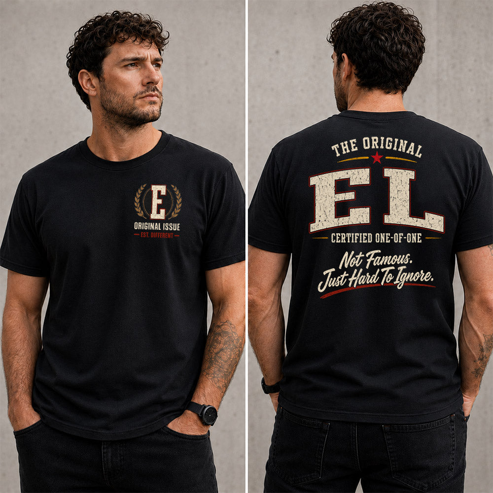EL W68-F2-168 – Personalized Original Issue Apparel “The Original NAME Certified One-of-One"