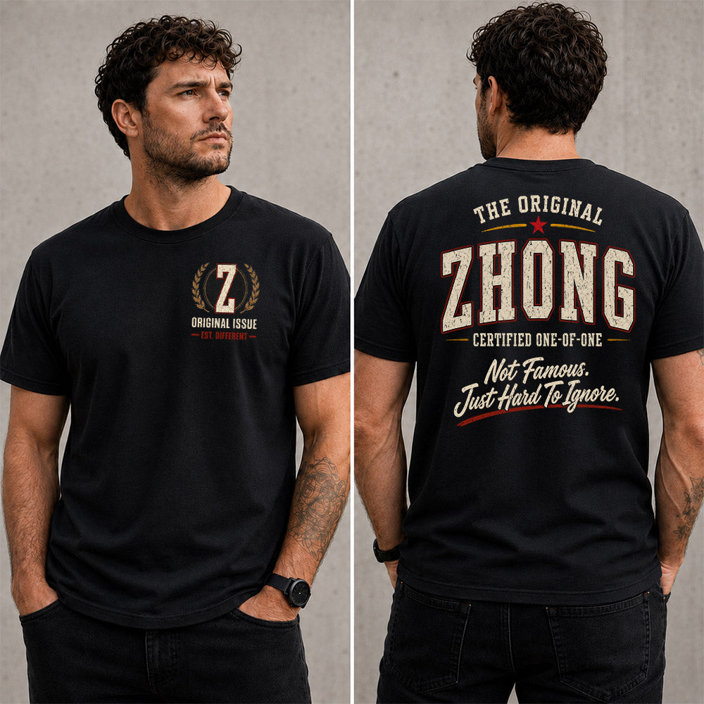 ZHONG W68-F2-168 – Personalized Original Issue Apparel “The Original NAME Certified One-of-One"