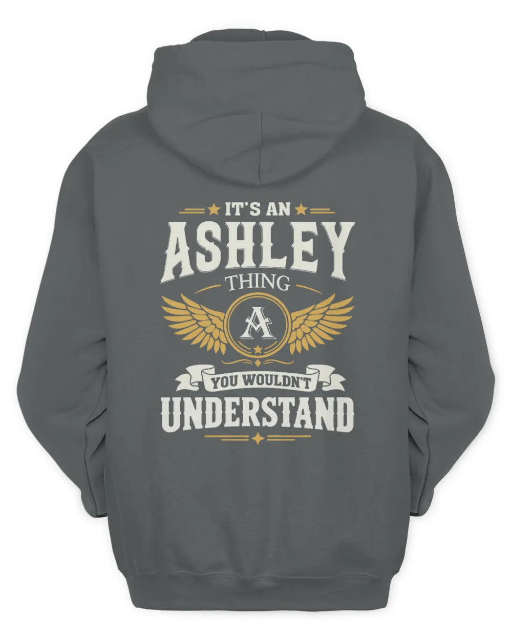 ASHLEY KT06-M008 It’s a [NAME] Thing – You Wouldn’t Understand | Personalized Vintage T-Shirt - Unisex Hoodie - Charcoal