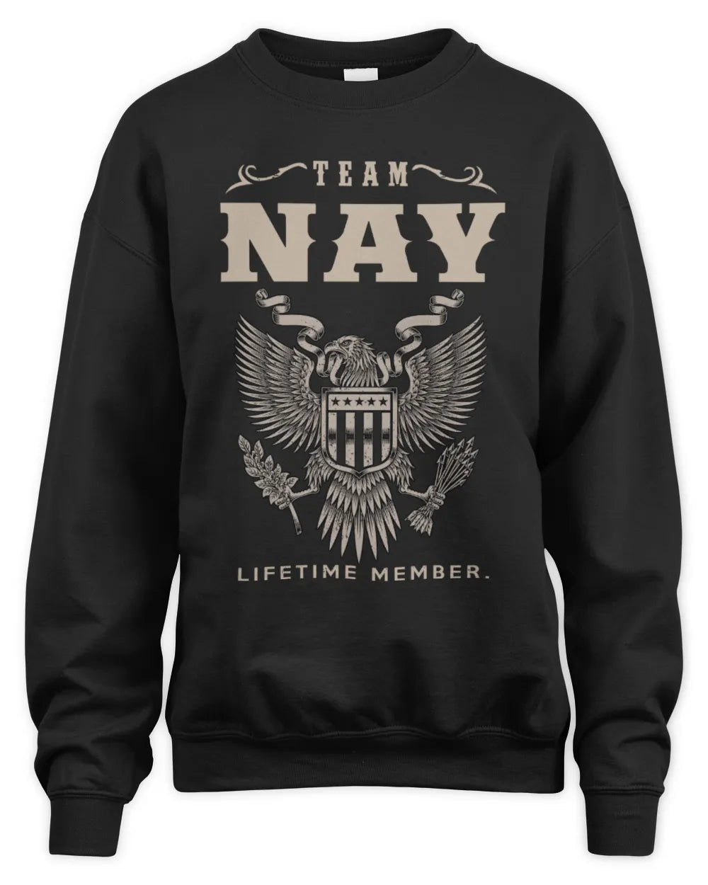 NAY TP06-K82 – Personalized Classic Style Apparel “Team NAME Lifetime Member” - Unisex Sweatshirt - Black