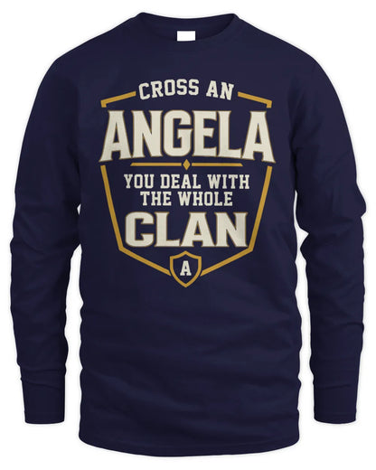 ANGELA NT1-K008 Cross A/An NAME, You Deal With the Whole Clan | Personalized Vintage T-Shirt - Men's Long Sleeved T-Shirt - Navy