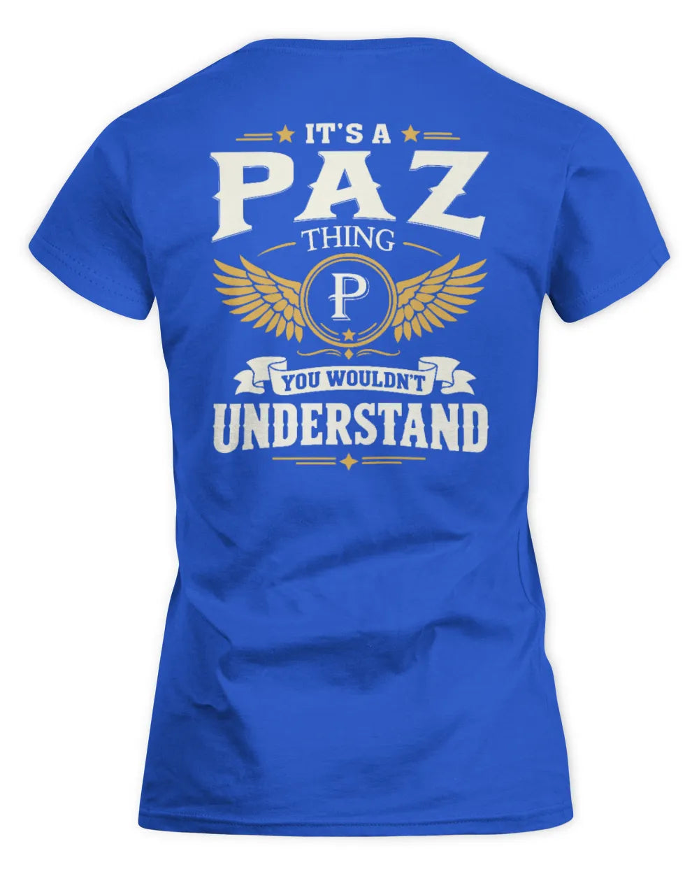 PAZ KT06-M008 It’s a [NAME] Thing – You Wouldn’t Understand | Personalized Vintage T-Shirt - Women's Standard T-Shirt - Royal