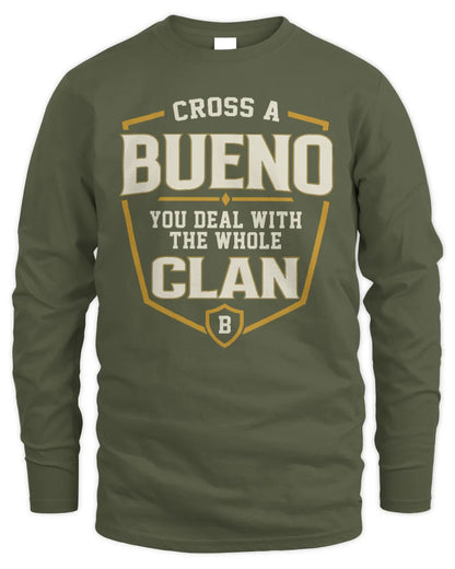 BUENO NT1-K008 Cross A/An NAME, You Deal With the Whole Clan | Personalized Vintage T-Shirt - Men's Long Sleeved T-Shirt - Military Green