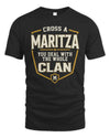 MARITZA NT1-K008 Cross A/An NAME, You Deal With the Whole Clan | Personalized Vintage T-Shirt