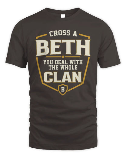 BETH NT1-K008 Cross A/An NAME, You Deal With the Whole Clan | Personalized Vintage T-Shirt - Unisex Standard T-Shirt - Dark Chocolate