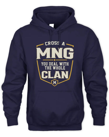 MNG NT1-K008 Cross A/An NAME, You Deal With the Whole Clan | Personalized Vintage T-Shirt - Unisex Hoodie - Navy