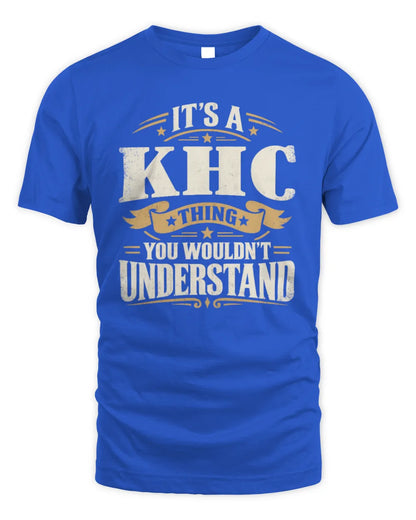 KHC P08 TH51 - Personalized “It’s a/an [NAME] Thing – You Wouldn’t Understand” Shirt - Unisex Standard T-Shirt - Royal