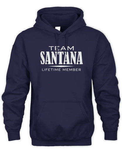 SANTANA BL62-K4-128 - Personalized “Team NAME Lifetime Member” - Unisex Hoodie - Navy