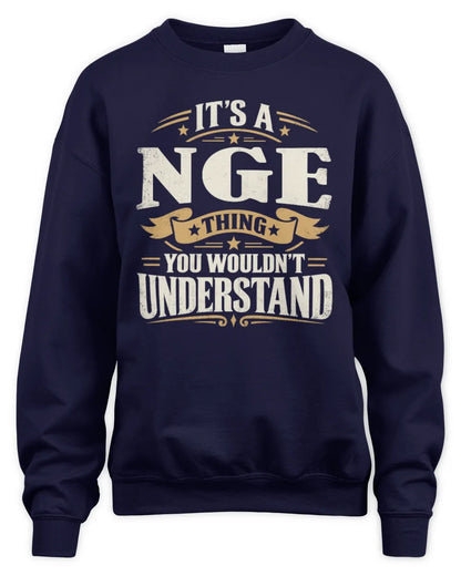 NGE P08 TH51 - Personalized “It’s a/an [NAME] Thing – You Wouldn’t Understand” Shirt - Unisex Sweatshirt - Navy