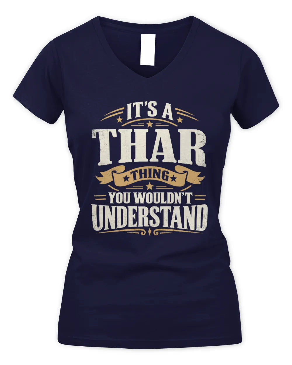THAR P08 TH51 - Personalized “It’s a/an [NAME] Thing – You Wouldn’t Understand” Shirt - Women's V-Neck T-Shirt - Navy