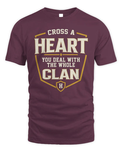 HEART NT1-K008 Cross A/An NAME, You Deal With the Whole Clan | Personalized Vintage T-Shirt - Unisex Standard T-Shirt - Maroon