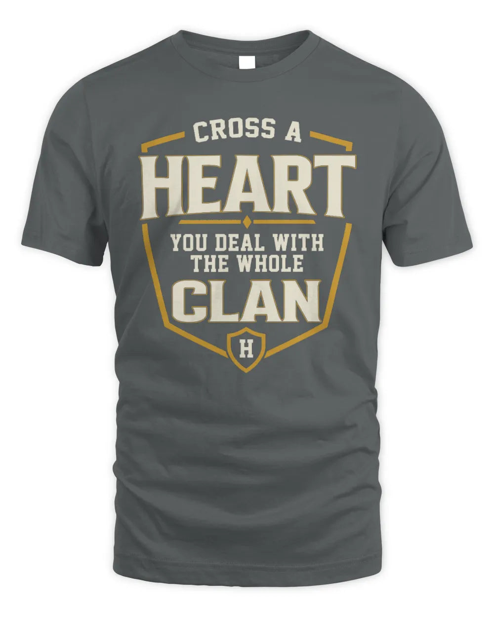 HEART NT1-K008 Cross A/An NAME, You Deal With the Whole Clan | Personalized Vintage T-Shirt - Unisex Standard T-Shirt - Charcoal
