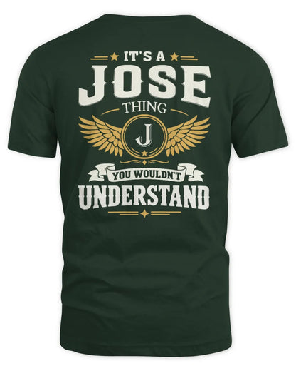 JOSE KT06-M008 It’s a [NAME] Thing – You Wouldn’t Understand | Personalized Vintage T-Shirt - Unisex Standard T-Shirt - Forest Green