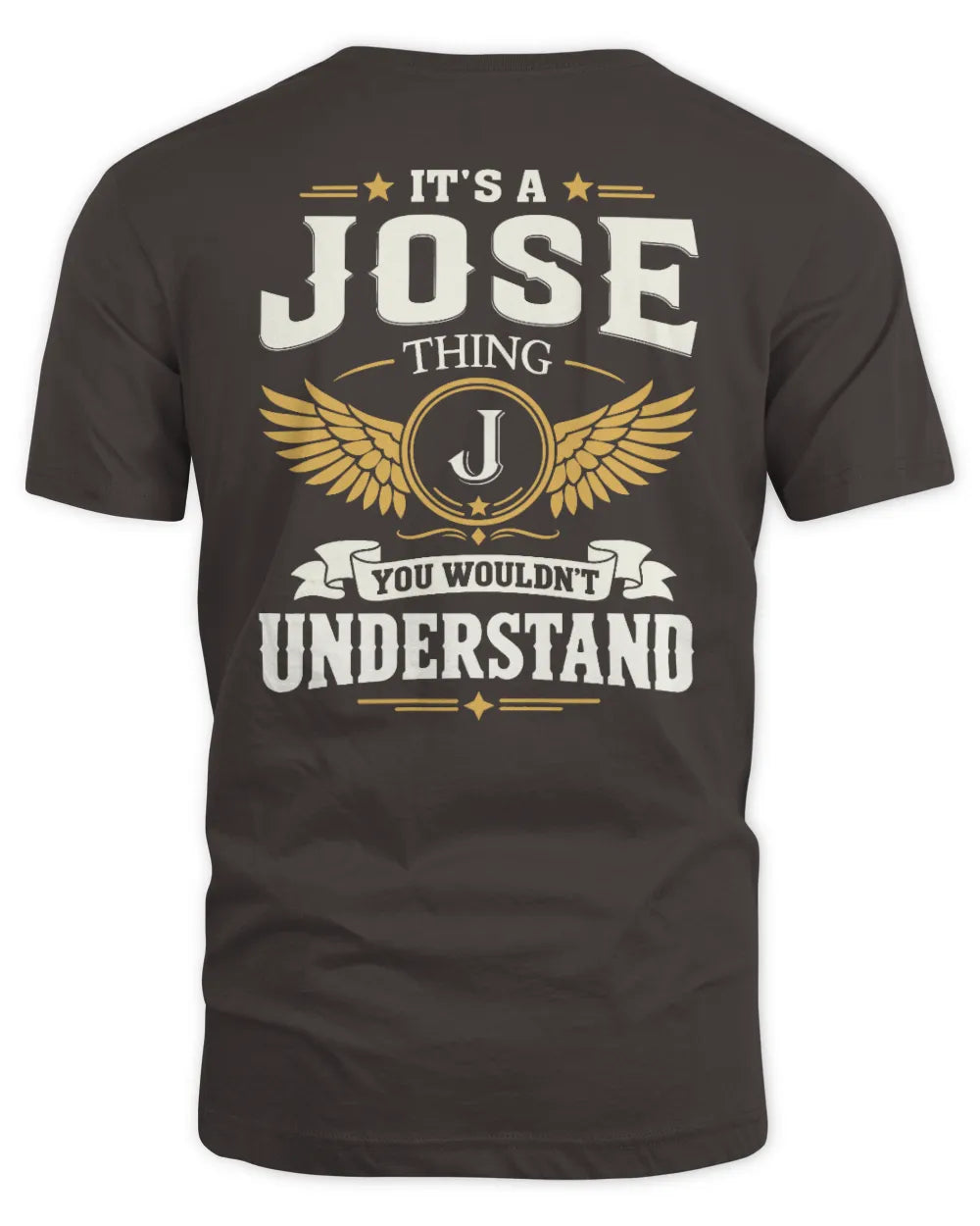 JOSE KT06-M008 It’s a [NAME] Thing – You Wouldn’t Understand | Personalized Vintage T-Shirt - Unisex Standard T-Shirt - Dark Chocolate