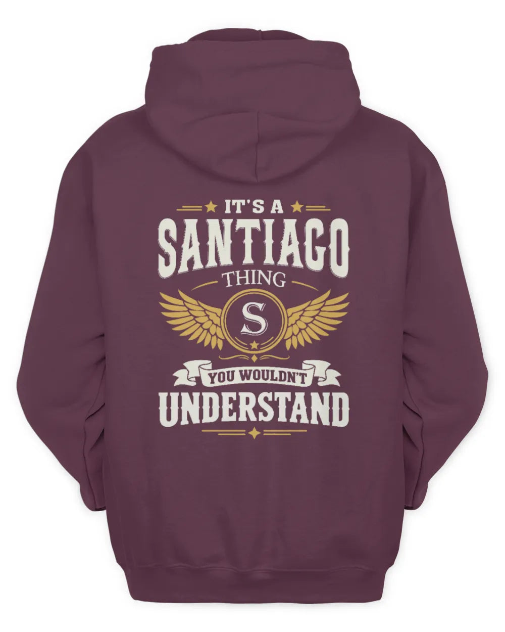 SANTIAGO KT06-M008 It’s a [NAME] Thing – You Wouldn’t Understand | Personalized Vintage T-Shirt - Unisex Hoodie - Maroon