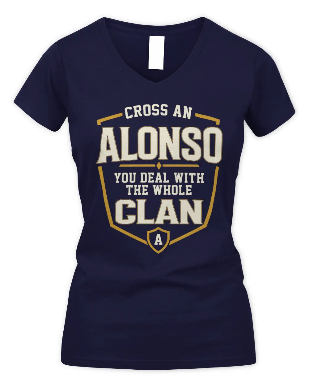 ALONSO NT1-K008 Cross A/An NAME, You Deal With the Whole Clan | Personalized Vintage T-Shirt - Women's V-Neck T-Shirt - Navy