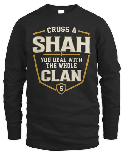 SHAH NT1-K008 Cross A/An NAME, You Deal With the Whole Clan | Personalized Vintage T-Shirt - Men's Long Sleeved T-Shirt - Black