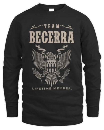 BECERRA TP06-K82 – Personalized Classic Style Apparel “Team NAME Lifetime Member” - Men's Long Sleeved T-Shirt - Black