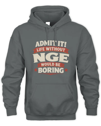 NGE P4 KT003 Personalized Funny Quote Apparel “Life Without NAME Would Be Boring” - Unisex Hoodie - Charcoal