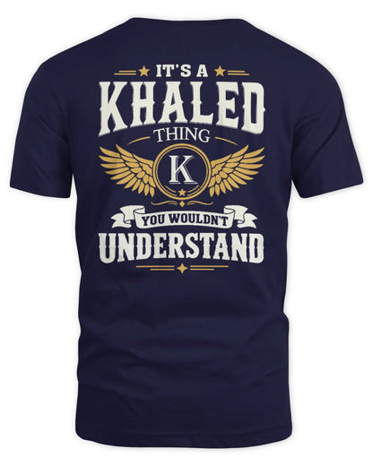 KHALED KT06-M008 It’s a [NAME] Thing – You Wouldn’t Understand | Personalized Vintage T-Shirt - Unisex Standard T-Shirt - Navy