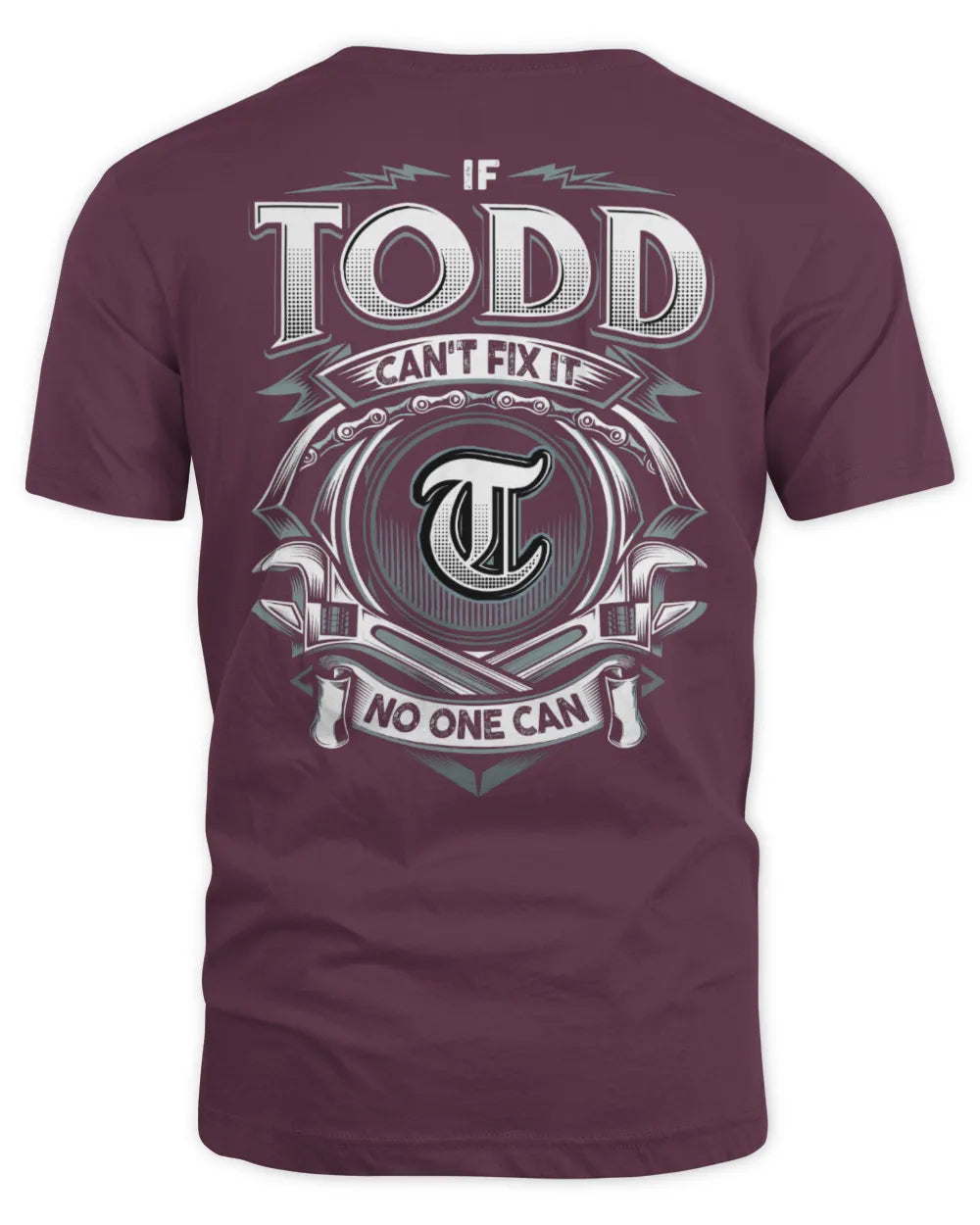 TODD AP81-K4-626 - Personalized Ahmed Quote Apparel “If Ahmed Can't Fix It, No One Can” - Unisex Standard T-Shirt - Maroon
