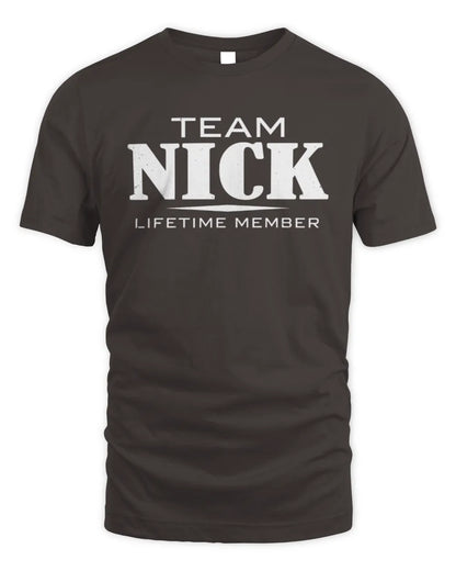 NICK BL62-K4-128 - Personalized “Team NAME Lifetime Member” - Unisex Standard T-Shirt - Dark Chocolate