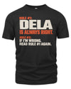 DELA NP1-H006 - Always Right Personalized Name T-Shirt – Funny Custom Name Shirt