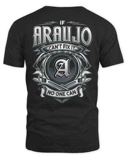 ARAUJO AP81-K4-626 - Personalized Ahmed Quote Apparel “If Ahmed Can't Fix It, No One Can” - Unisex Standard T-Shirt - Black