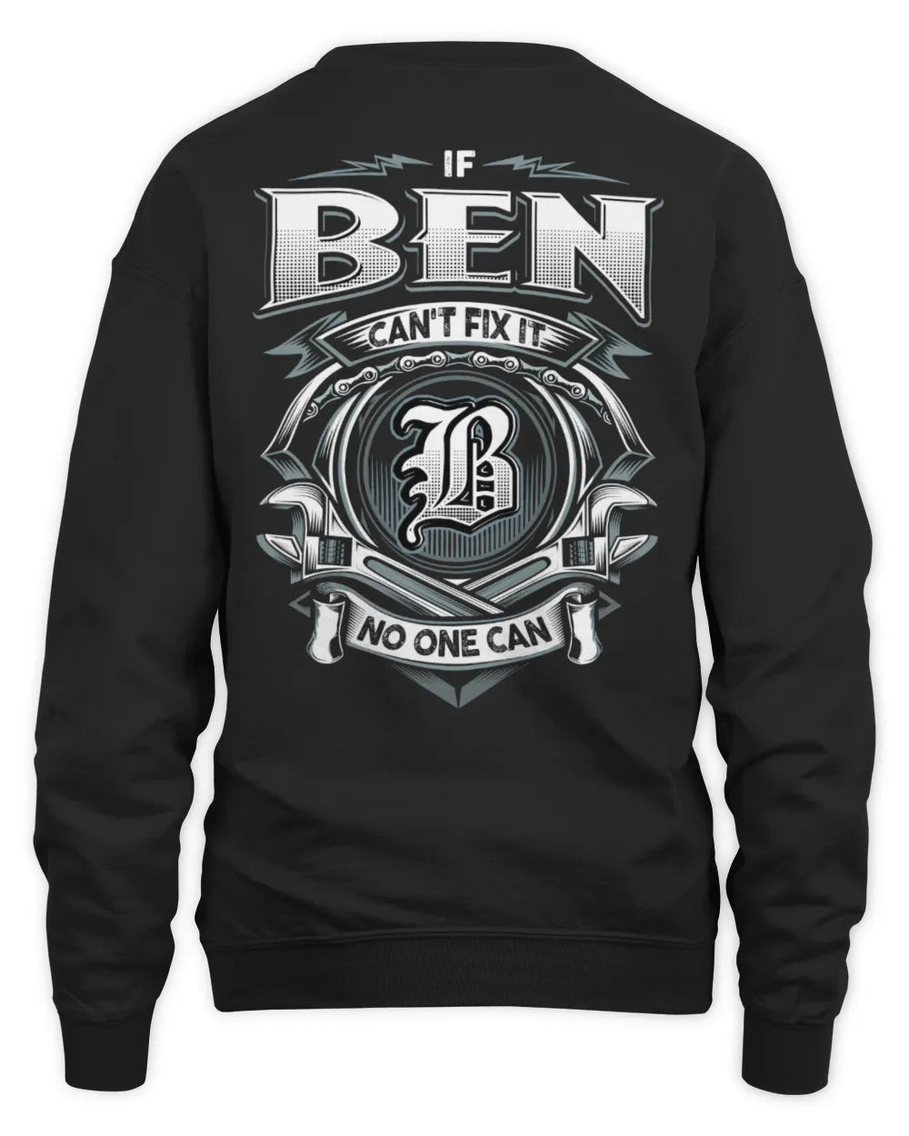 BEN AP81-K4-626 - Personalized Ahmed Quote Apparel “If Ahmed Can't Fix It, No One Can” - Unisex Sweatshirt - Black
