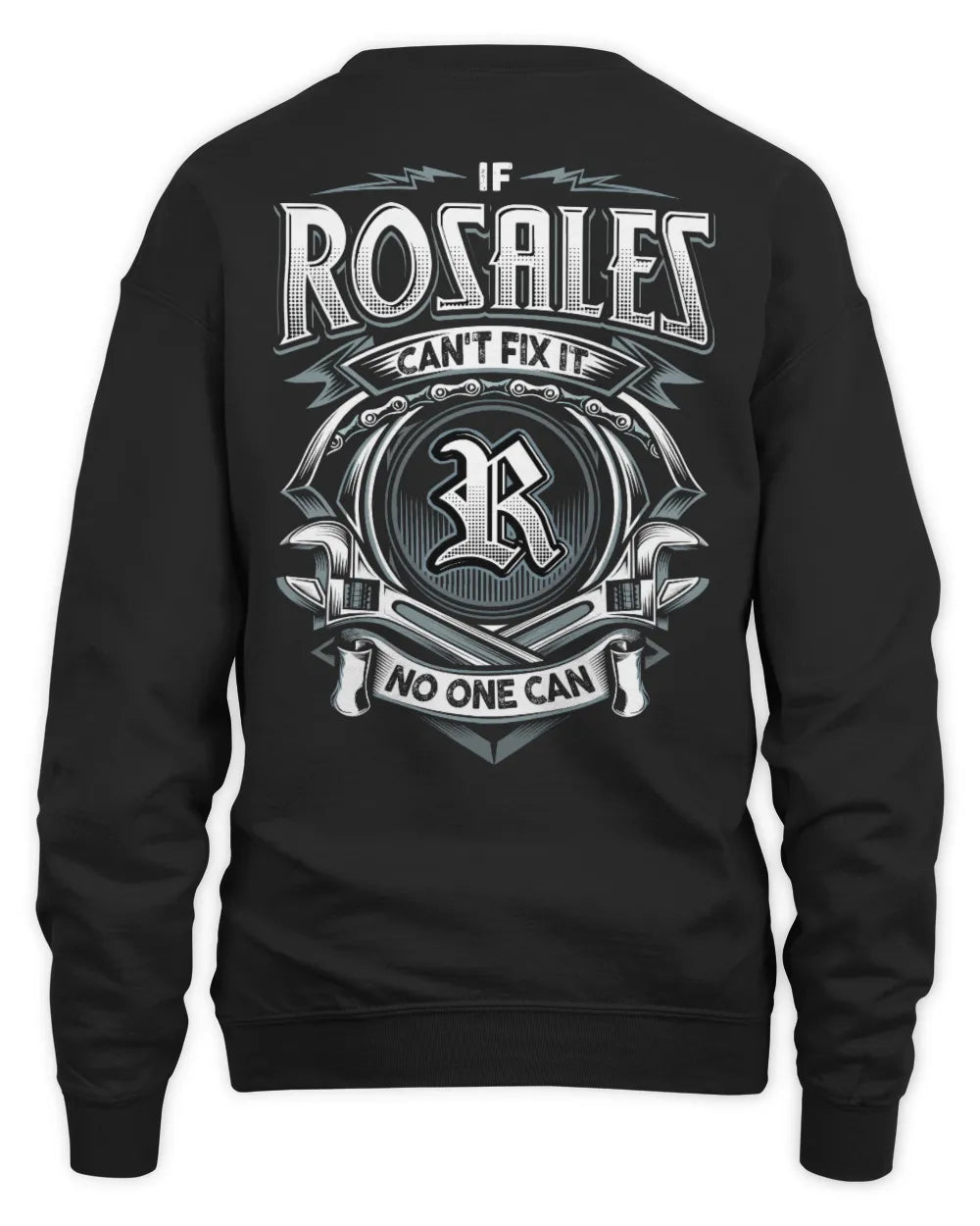 ROSALES AP81-K4-626 - Personalized Ahmed Quote Apparel “If Ahmed Can't Fix It, No One Can” - Unisex Sweatshirt - Black