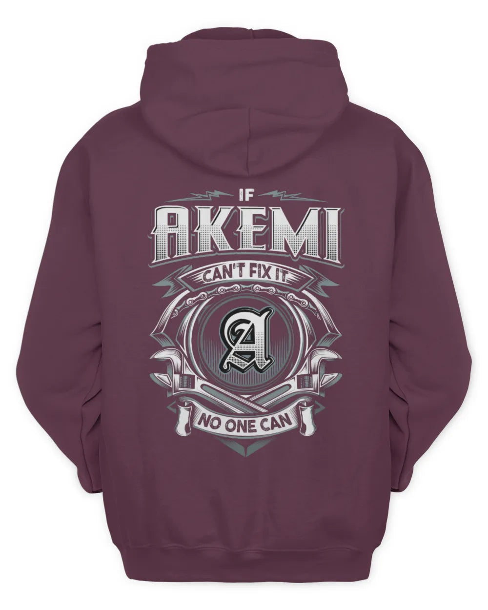 AKEMI AP81-K4-626 - Personalized Ahmed Quote Apparel “If Ahmed Can't Fix It, No One Can” - Unisex Hoodie - Maroon