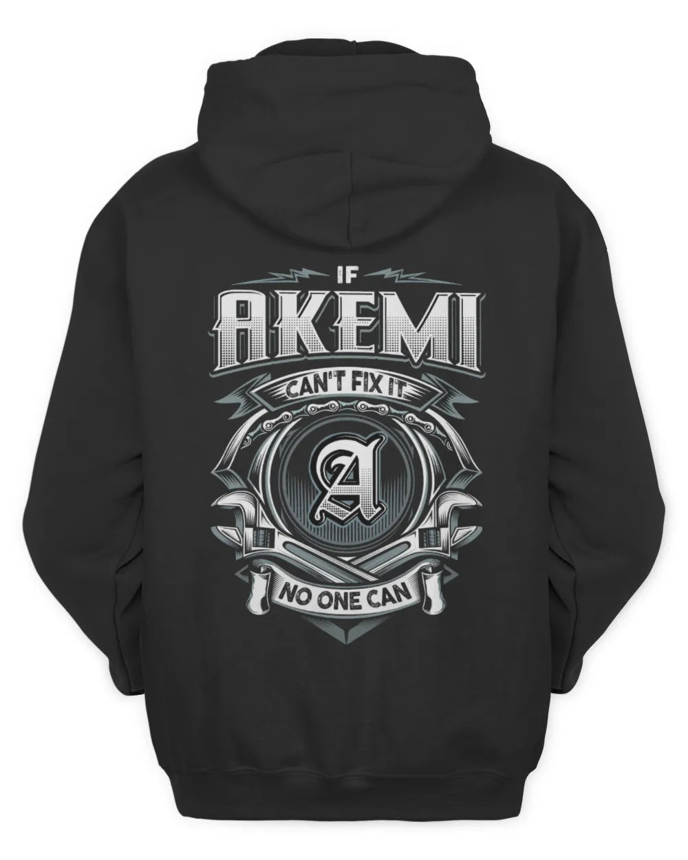 AKEMI AP81-K4-626 - Personalized Ahmed Quote Apparel “If Ahmed Can't Fix It, No One Can” - Unisex Hoodie - Black