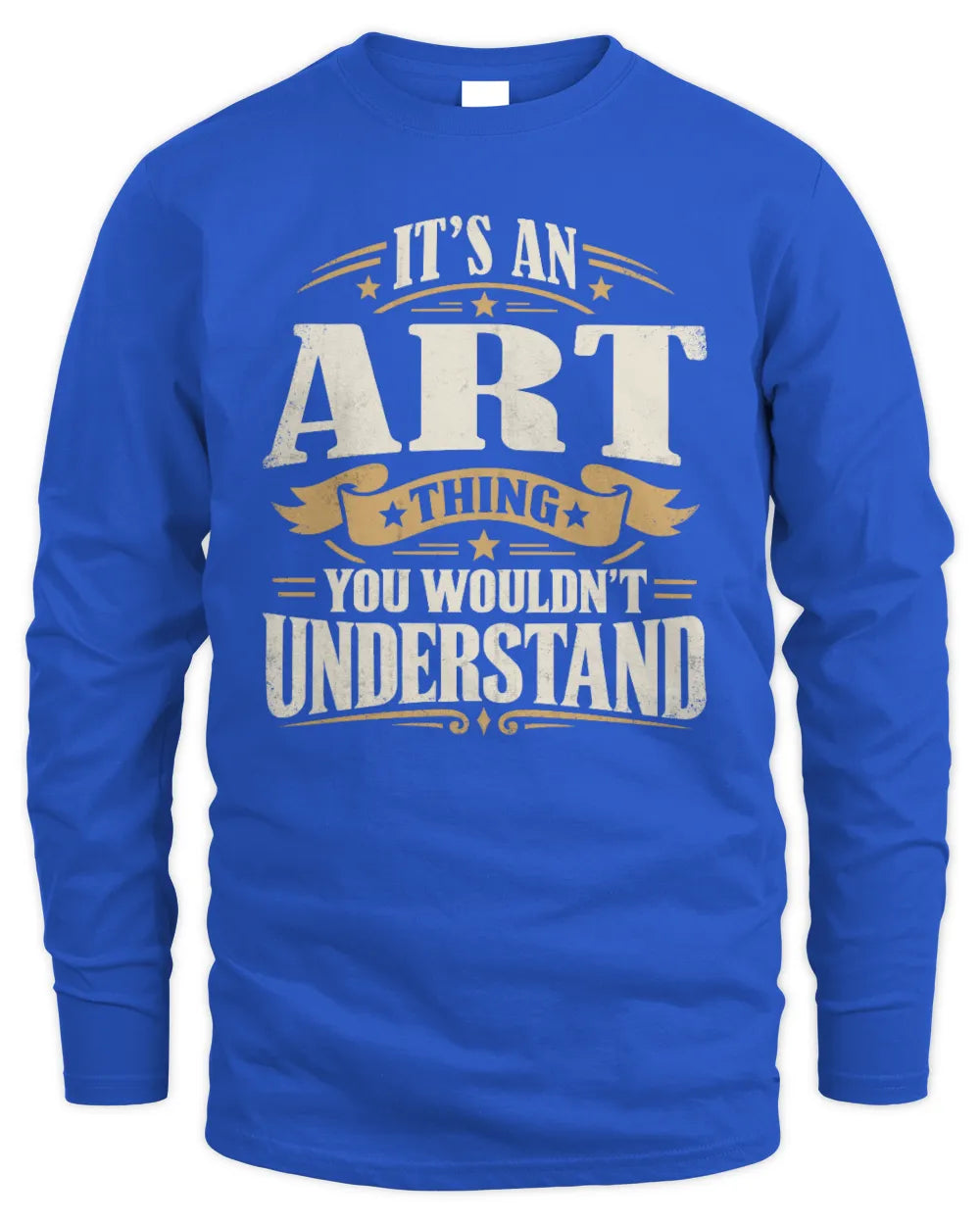 ART P08 TH51 - Personalized “It’s a/an [NAME] Thing – You Wouldn’t Understand” Shirt - Men's Long Sleeved T-Shirt - Royal