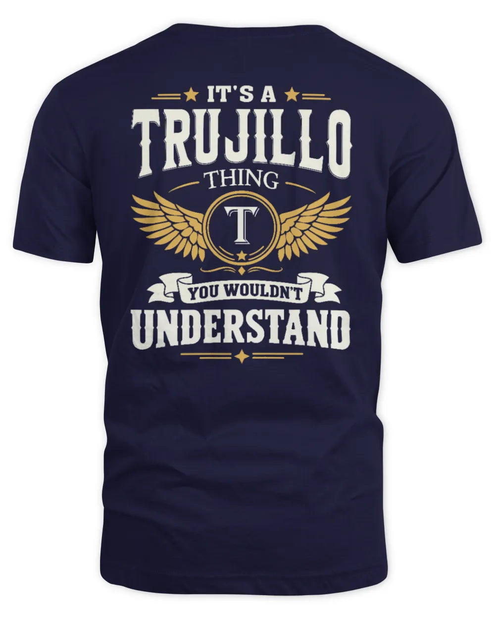 TRUJILLO KT06-M008 It’s a [NAME] Thing – You Wouldn’t Understand | Personalized Vintage T-Shirt - Unisex Standard T-Shirt - Navy