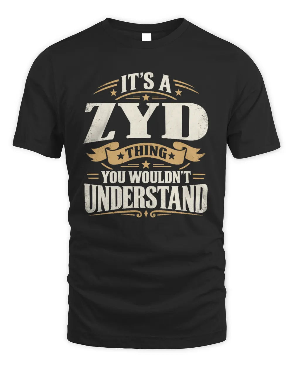 ZYD P08 TH51 - Personalized “It’s a/an [NAME] Thing – You Wouldn’t Understand” Shirt - Unisex Standard T-Shirt - Black