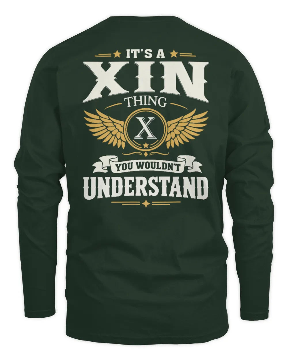 XIN KT06-M008 It’s a [NAME] Thing – You Wouldn’t Understand | Personalized Vintage T-Shirt - Men's Long Sleeved T-Shirt - Forest Green