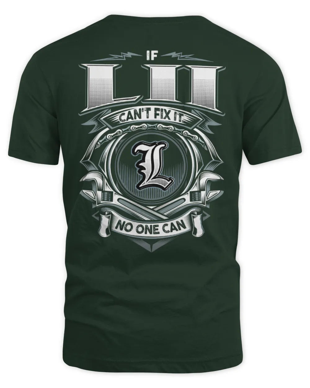 LII AP81-K4-626 - Personalized Ahmed Quote Apparel “If Ahmed Can't Fix It, No One Can” - Unisex Standard T-Shirt - Forest Green