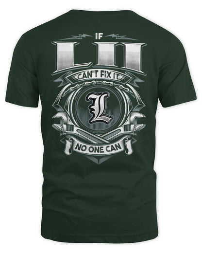 LII AP81-K4-626 - Personalized Ahmed Quote Apparel “If Ahmed Can't Fix It, No One Can” - Unisex Standard T-Shirt - Forest Green