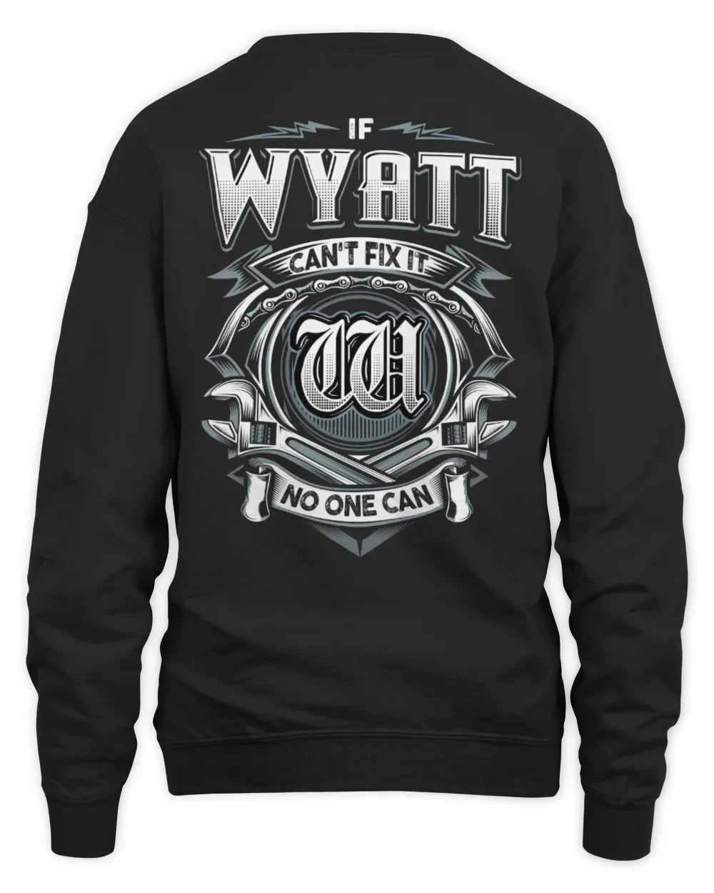 WYATT AP81-K4-626 - Personalized Ahmed Quote Apparel “If Ahmed Can't Fix It, No One Can” - Unisex Sweatshirt - Black