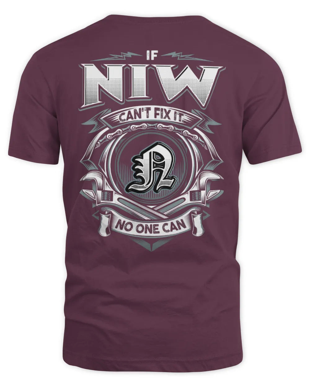 NIW AP81-K4-626 - Personalized Ahmed Quote Apparel “If Ahmed Can't Fix It, No One Can” - Unisex Standard T-Shirt - Maroon