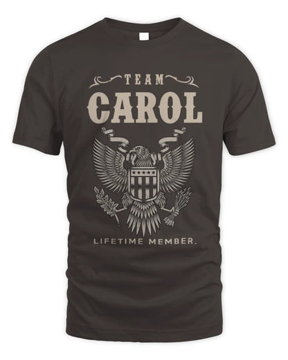 CAROL TP06-K82 – Personalized Classic Style Apparel “Team NAME Lifetime Member” - Unisex Standard T-Shirt - Dark Chocolate