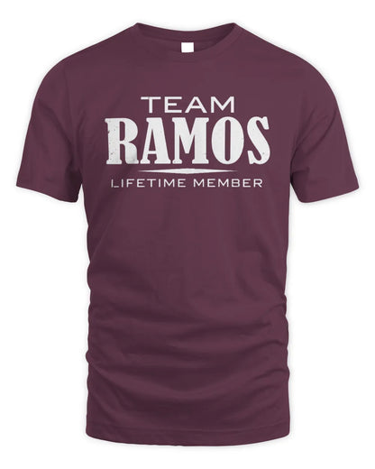 RAMOS BL62-K4-128 - Personalized “Team NAME Lifetime Member” - Unisex Standard T-Shirt - Maroon