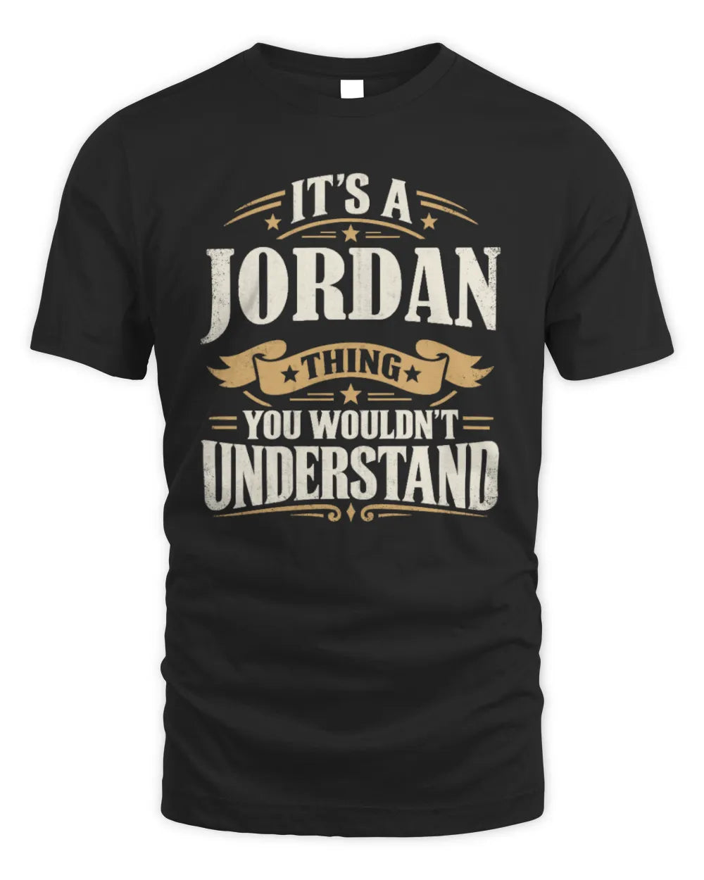 JORDAN P08 TH51 - Personalized “It’s a/an [NAME] Thing – You Wouldn’t Understand” Shirt - Unisex Standard T-Shirt - Black