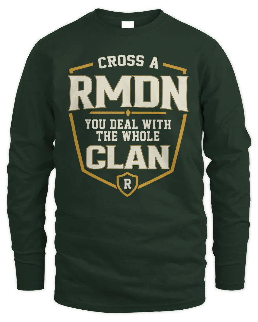 RMDN NT1-K008 Cross A/An NAME, You Deal With the Whole Clan | Personalized Vintage T-Shirt - Men's Long Sleeved T-Shirt - Forest Green