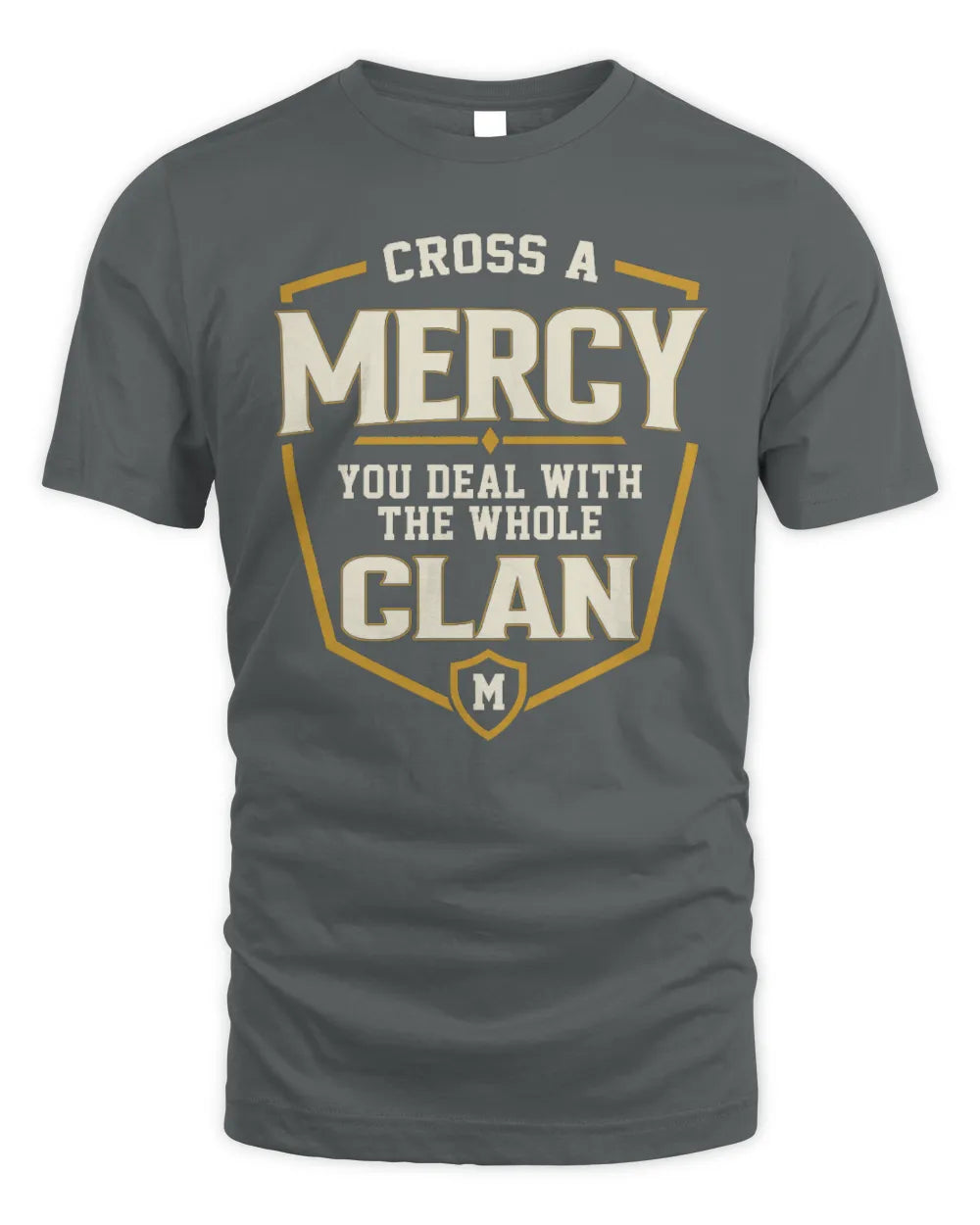 MERCY NT1-K008 Cross A/An NAME, You Deal With the Whole Clan | Personalized Vintage T-Shirt - Unisex Standard T-Shirt - Charcoal