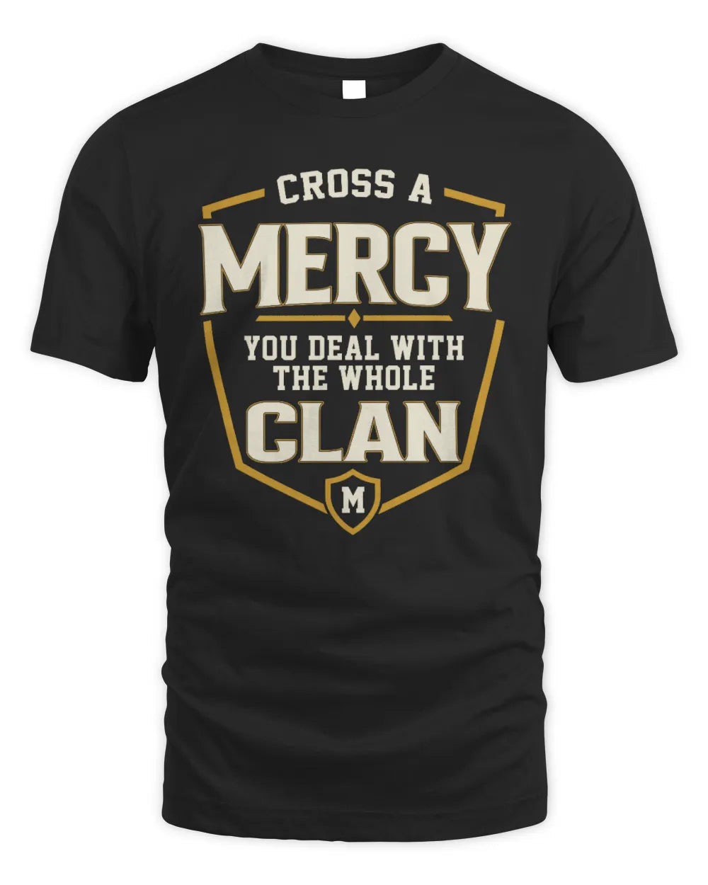 MERCY NT1-K008 Cross A/An NAME, You Deal With the Whole Clan | Personalized Vintage T-Shirt - Unisex Standard T-Shirt - Black