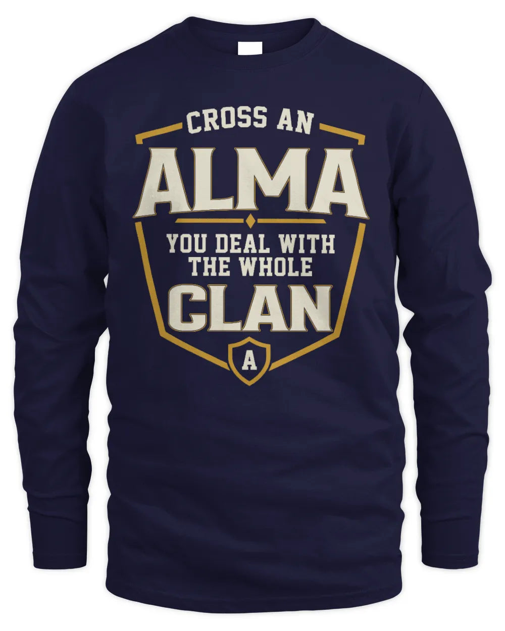ALMA NT1-K008 Cross A/An NAME, You Deal With the Whole Clan | Personalized Vintage T-Shirt - Men's Long Sleeved T-Shirt - Navy