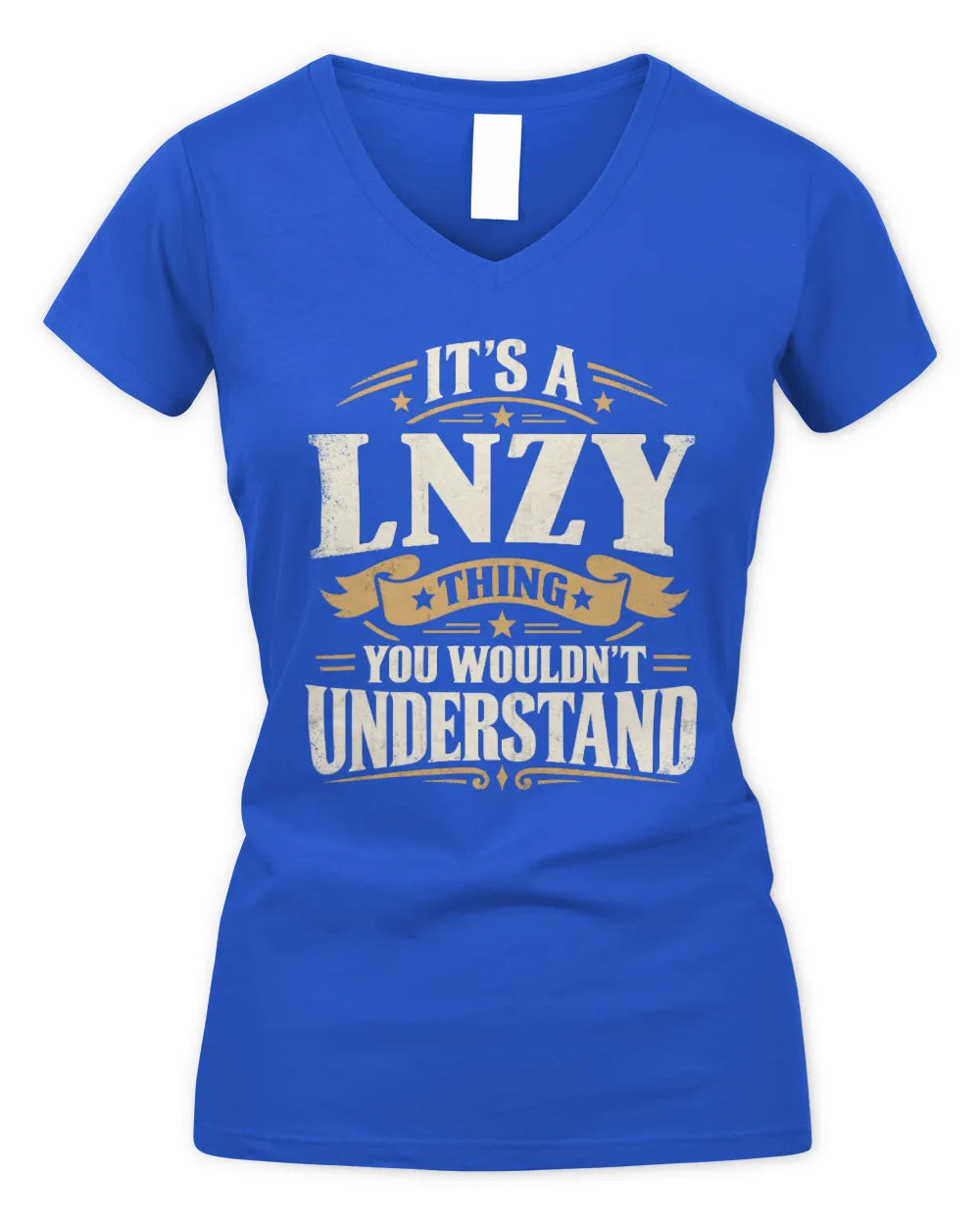 LNZY P08 TH51 - Personalized “It’s a/an [NAME] Thing – You Wouldn’t Understand” Shirt - Women's V-Neck T-Shirt - Royal