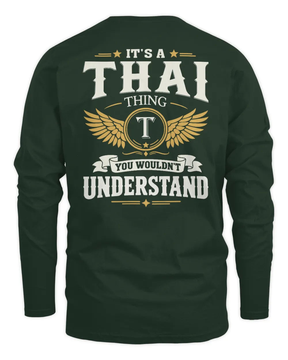 THAI KT06-M008 It’s a [NAME] Thing – You Wouldn’t Understand | Personalized Vintage T-Shirt - Men's Long Sleeved T-Shirt - Forest Green